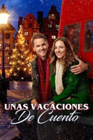 Unas vacaciones de cuento – 2015 – Online In Netflix