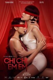 Chị Chị Em Em – 2019 – Online In Netflix