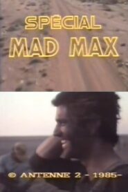 Spécial Mad Max – 1985 – Online In Netflix