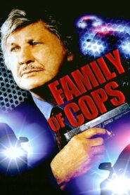 Family of Cops – 1995 – Online In Netflix