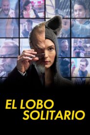 El lobo solitario – 2021 – Online In Netflix
