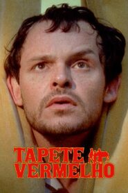 Tapete Vermelho – 2005 – Online In Netflix
