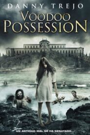 Voodoo Possession – 2014 – Online In Netflix