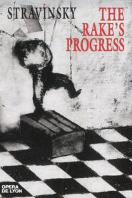 Stravinsky: The Rake’s Progress – 1992 – Online In Netflix