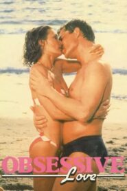 Obsessive Love – 1984 – Online In Netflix