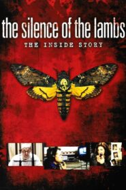 Inside Story – The Silence of the Lambs – 2010 – Online In Netflix