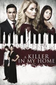 A Killer in My Home – 2020 – Online In Netflix