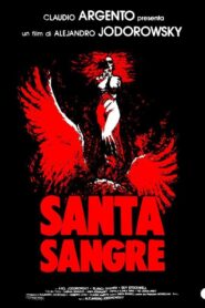 Santa Sangre – 1989 – Online In Netflix