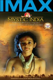 Mystic India – 2005 – Online In Netflix
