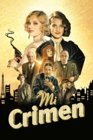 Mi Crimen – 2023 – Online In Netflix