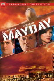 Mayday – 2005 – Online In Netflix