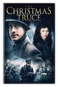A Christmas Truce – 2015 – Online In Netflix