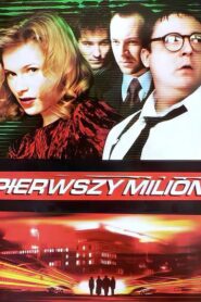 Pierwszy milion – 2000 – Online In Netflix
