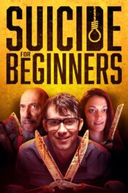 Suicide for Beginners – 2022 – Online In Netflix