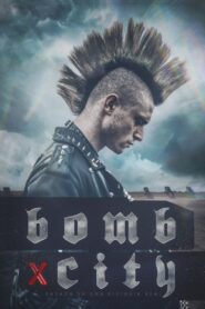 Bomb City – 2017 – Online In Netflix