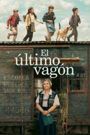 El último vagón – 2023 – Online In Netflix