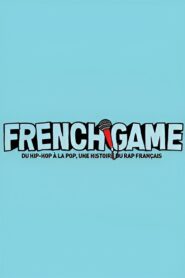 French Game – 2019 – Online In Netflix