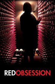 Red Obsession – 2013 – Online In Netflix