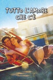 Tutto l’amore che c’è – 2000 – Online In Netflix