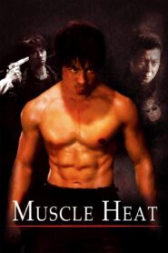 マッスルヒート – 2002 – Online In Netflix