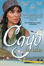 Cayo – 2005 – Online In Netflix