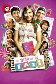 O Diário de Tati – 2012 – Online In Netflix
