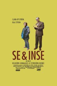 Se & inse – 2005 – Online In Netflix