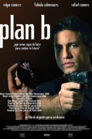 Plan B – 2006 – Online In Netflix