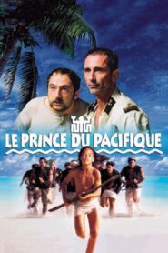 Le Prince du Pacifique – 2000 – Online In Netflix