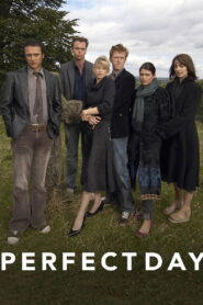 Perfect Day – 2005 – Online In Netflix