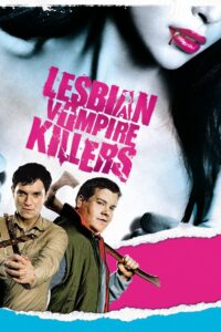 Lesbian Vampire Killers – 2009 – Online In Netflix