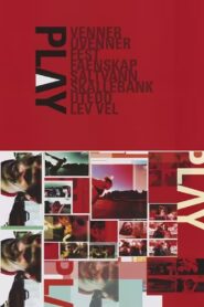 Play – 2003 – Online In Netflix