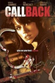 Call Back – 2009 – Online In Netflix