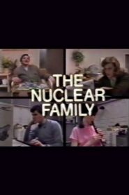 The Nuclear Family – 1982 – Online In Netflix