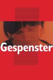 Gespenster – 2005 – Online In Netflix