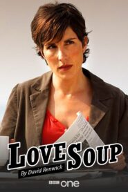 Love Soup – 2005 Online gratis free Netflix