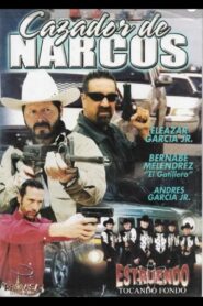 Cazador de narcos – 2003 – Online In Netflix