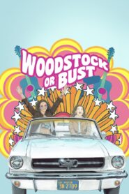 Woodstock or Bust – 2019 – Online In Netflix