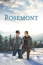 Rosemont – 2015 – Online In Netflix