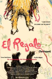El Regalo – 2011 – Online In Netflix