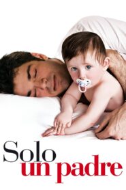 Solo un padre – 2008 – Online In Netflix