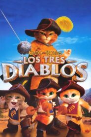 Gato con Botas: Los Tres Diablos – 2012 – Online In Netflix