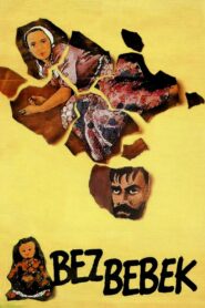 Bez Bebek – 1988 – Online In Netflix