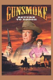 Gunsmoke: Return to Dodge – 1987 – Online In Netflix