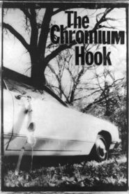 The Chromium Hook – 2000 – Online In Netflix