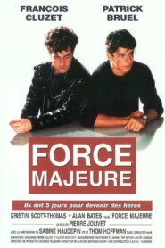 Force majeure – 1989 – Online In Netflix