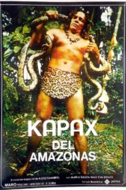 Kapax del Amazonas – 1982 – Online In Netflix