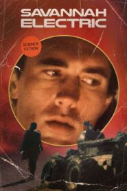 Savannah Electric – 1985 – Online In Netflix