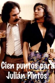Cien puntos para Julián Pintos – 1982 – Online In Netflix