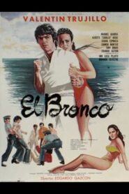 El Bronco – 1982 – Online In Netflix
